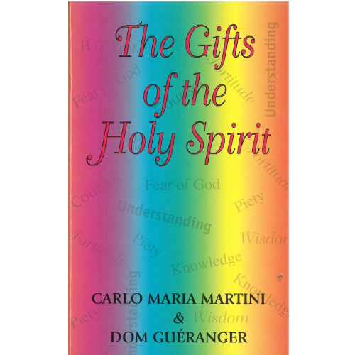 The Gifts of the Holy Spirit