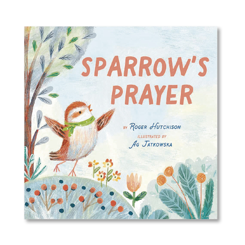 Sparrow's Prayer